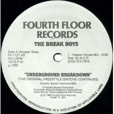 The Break Boys - Underground Breakdown / My House Is Your House, 12"