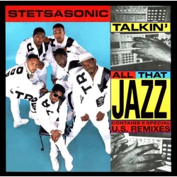 Stetsasonic - Talkin' All That Jazz, 12"