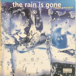 Frankenstein - The Rain Is Gone, 12"