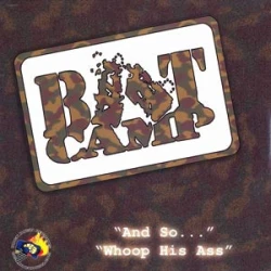 Boot Camp Clik - And So... / Whoop His Ass, 12"