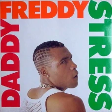 Daddy Freddy - Stress, LP
