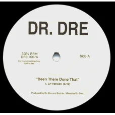 Dr. Dre - Been There Done That, 12", Promo