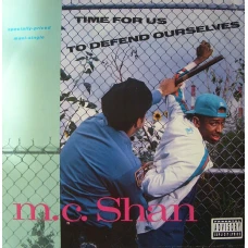 M.C. Shan - Time For Us To Defend Ourselves, 12"