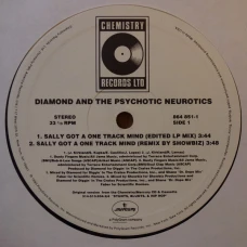 Diamond And The Psychotic Neurotics - Sally Got A One Track Mind, 12", Reissue