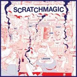 ScratchMagic - Nu' Det Ikke Sjovt Længere, LP