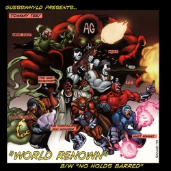 Tommy Tee - World Renown / No Holds Barred, 12"