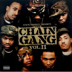 State Property - The Chain Gang Vol. II, 2xLP