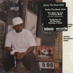 Smiley The Ghetto Child - The Wake Up Call, 12"