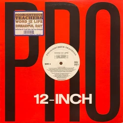 Poor Righteous Teachers - Word Iz Life / Dreadful Day, 12"