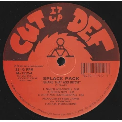 Splack Pack - Shake That Ass Bitch, 12"