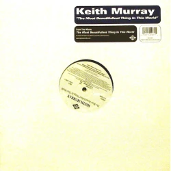 Keith Murray - The Most Beautifullest Thing In This World, 12", Reissue