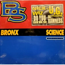Nick Wiz & U.G. - Do You (Know Who You) / Da Rawness, 12"