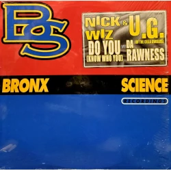 Nick Wiz & U.G. - Do You (Know Who You) / Da Rawness, 12"