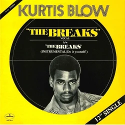 Kurtis Blow - The Breaks, 12"