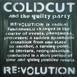 Coldcut And The Guilty Party - Re:volution, 12"