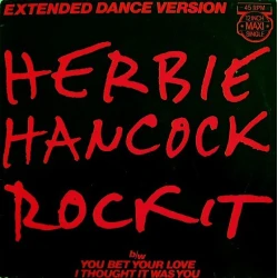 Herbie Hancock - Rockit (Extended Dance Version), 12"