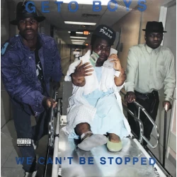 Geto Boys - We Can't Be Stopped, LP