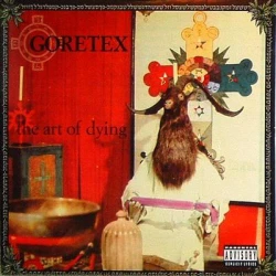 Goretex - The Art Of Dying, 2xLP