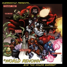 Tommy Tee - World Renown / No Holds Barred, 12"