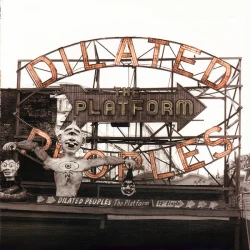 Dilated Peoples - The Platform, 12"