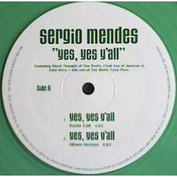Sergio Mendes Featuring Black Thought , Chali 2na , Debi Nova + Will.i.am - Yes, Yes Y'all, 12", Promo