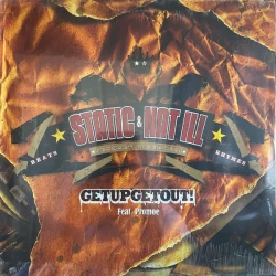 Static & Nat Ill Feat. Promoe - Getupgetout!, 12"