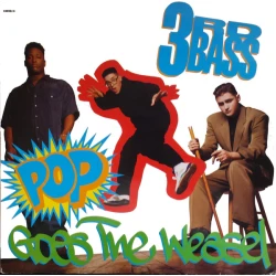 3rd Bass - Pop Goes The Weasel, 12"