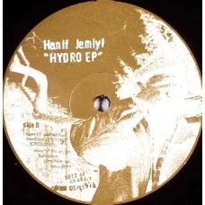 Hanif Jamiyl - Hydro EP, 12", EP