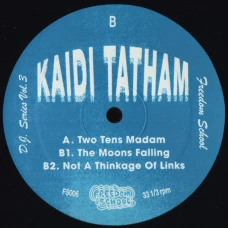 Kaidi Tatham - Freedom School D.J. Series Vol. 3, 12"