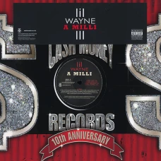 Lil Wayne - A Milli, 12"