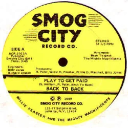 Back To Back - Play To Get Paid, 12"
