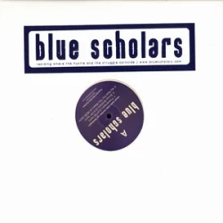 Blue Scholars - Freewheelin, 12"