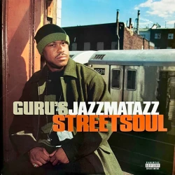 Guru - Jazzmatazz (Streetsoul), 2xLP