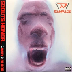 Rampage - Scouts Honor... By Way Of Blood, 2xLP