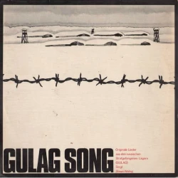 Slawa Wolnyj - Gulag Song, LP