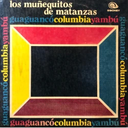 Los Muñequitos De Matanzas - GuaguancóColumbiaYambú, LP
