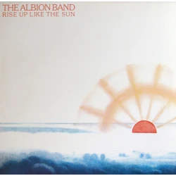 The Albion Band - Rise Up Like The Sun, LP