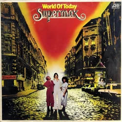 Supermax - World Of Today, LP