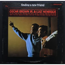 Oscar Brown Jr. & Luiz Henrique - Finding A New Friend, LP