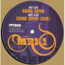MRK1 - Going Down, 12"