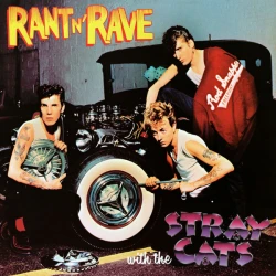 Stray Cats - Rant N' Rave With The Stray Cats, LP