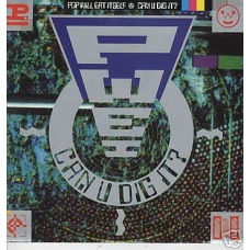 Pop Will Eat Itself - Can U Dig It?, 12"