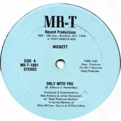 Wickett - Only With You, 12"