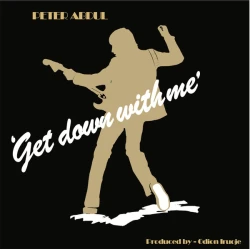 Peter Abdul - Get Down With Me, LP, Reissue