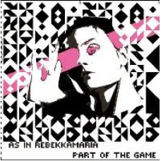 As In Rebekkamaria - Part Of The Game, 12"