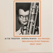 Anthony Braxton - In The Tradition, LP, Repress