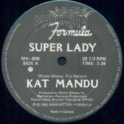 Kat Mandu - Super Lady, 12"