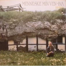 Ina - Menneske Min Ven, LP