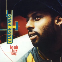 Loose Ends - Look How Long, LP