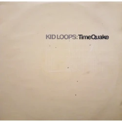 Kid Loops - TimeQuake, 2x12"